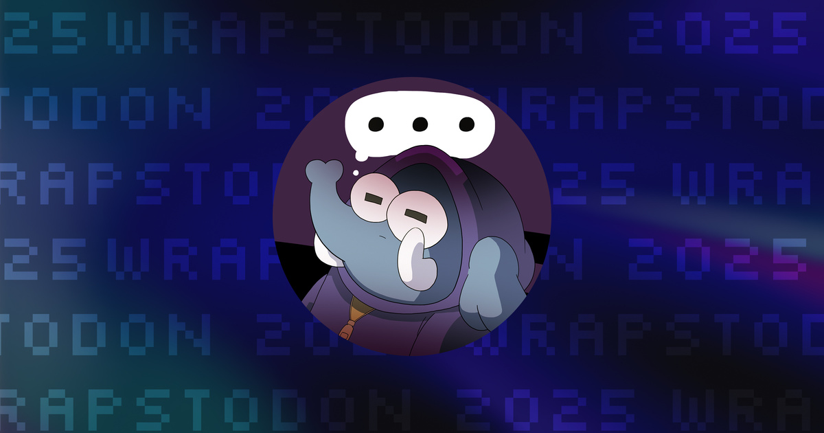 Wrapstodon 2025 for clyde